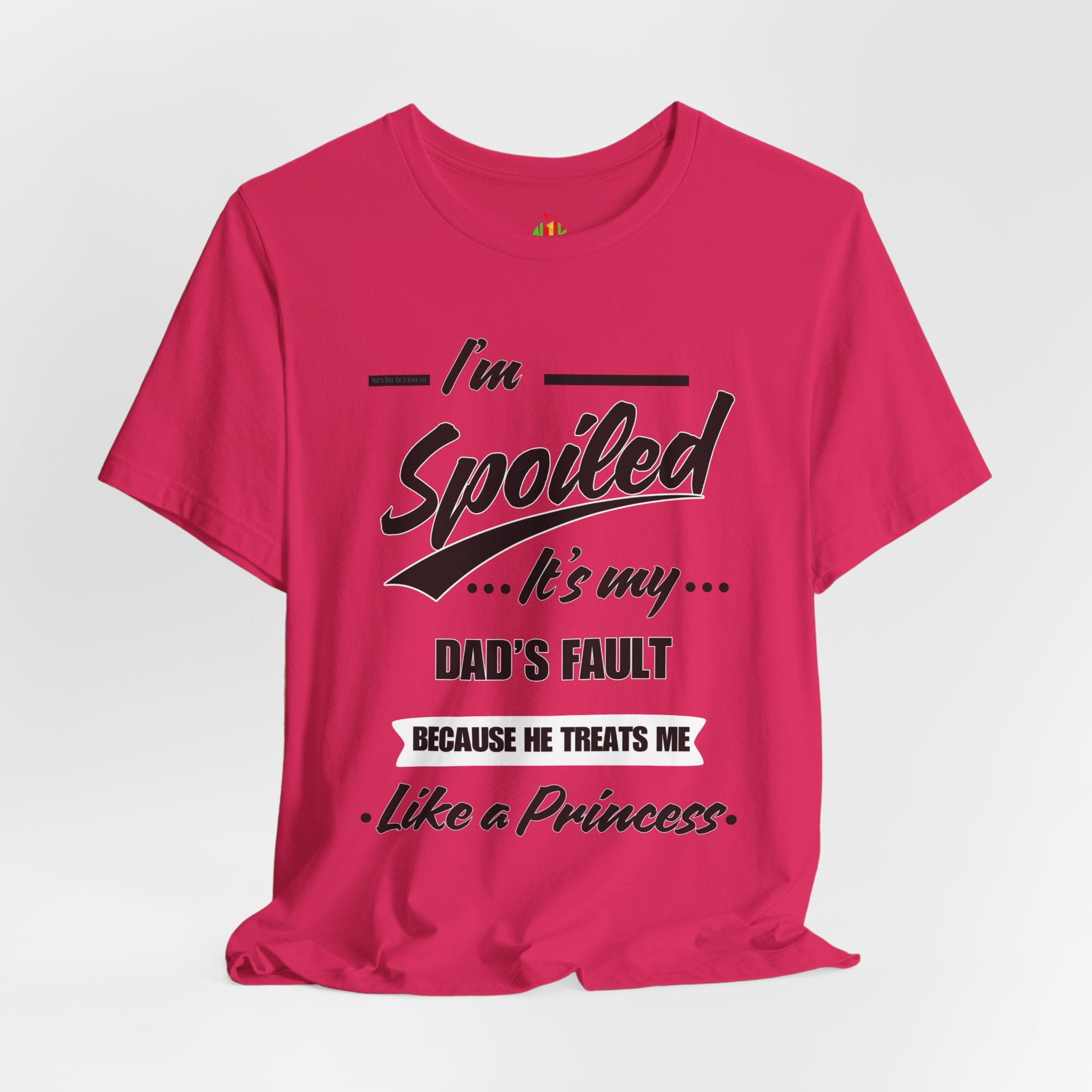 Spoiled Princess T-Shirt - Perfect Gift for Dads, Birthday and Celebration